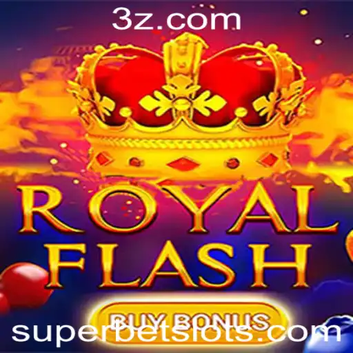 superbet - Descubra o Mundo Empolgante de RoyalFlashBuyBonus com a Superbet