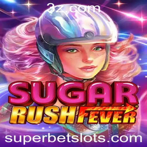 superbet - Desvendando SugarRushFever: Um Guia Completo para o Novo Sensação dos Jogos